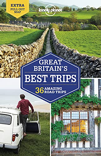 Lonely Planet Great Britain's Best Trips