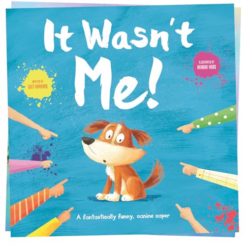 It Wasn't Me!