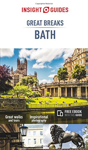 Insight Guides Great Breaks Bath (Travel Guide with Free eBook)