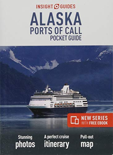 Insight Guides Pocket Alaska Ports of Call (Travel Guide with Free eBook)