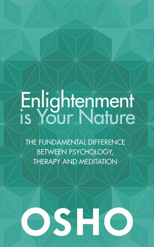 Enlightenment Is Your Nature