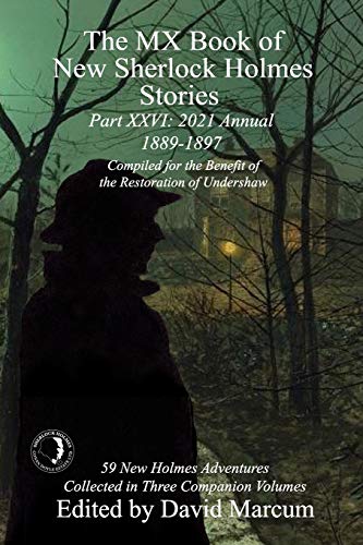 The MX Book of New Sherlock Holmes Stories Part XXVI
