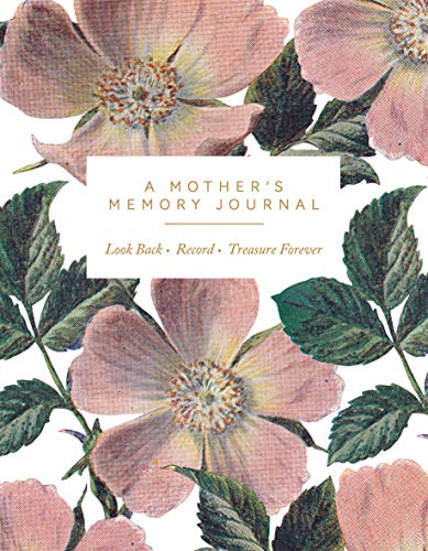 A Mother's Memory Journal