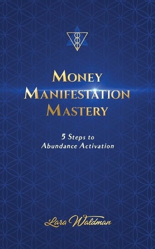 Money Manifestation Mastery