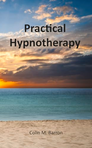 Practical Hypnotherapy