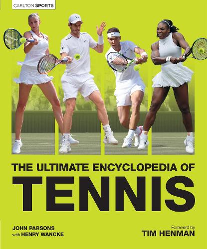 The Ultimate Encyclopedia of Tennis