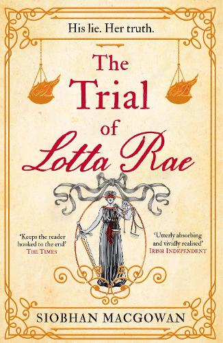 The Trial of Lotta Rae