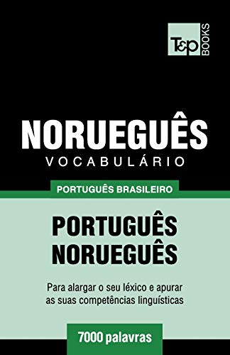 Vocabulário Português Brasileiro-Norueguês - 7000 palavras
