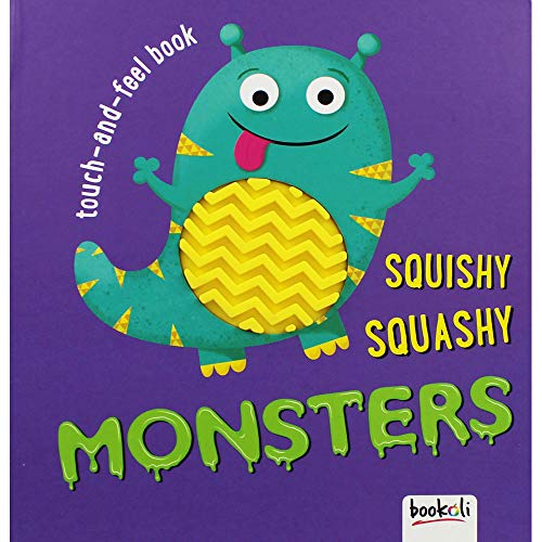Squishy, Squashy Monsters