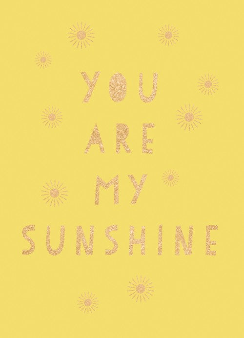 You Are My Sunshine