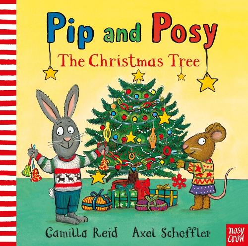 The Pip and Posy: The Christmas Tree
