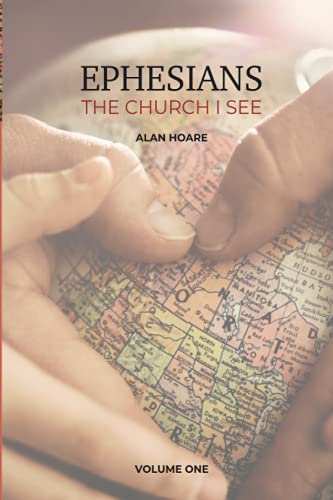 Ephesians: The Church I See