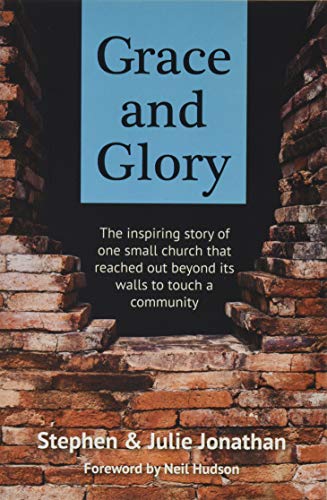 Grace and Glory