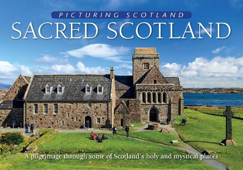Sacred Scotland: Picturing Scotland