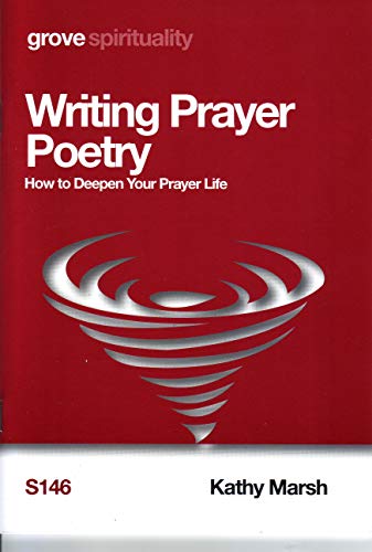 Writing Prayer Poetry: How to Deepen Your Prayer Life