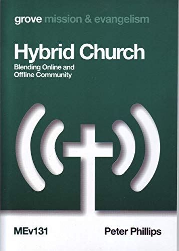 Hybrid Church: Blending Online and Offline Community