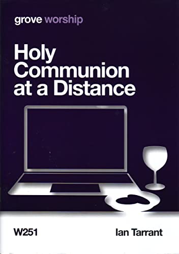 Holy Communion at a Distance