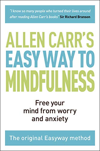 The Easy Way to Mindfulness
