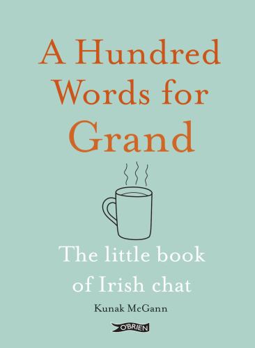 A Hundred Words for Grand