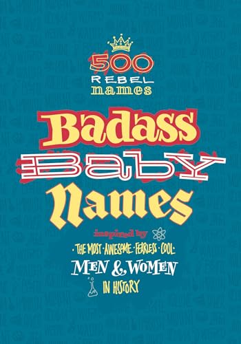 Badass Baby Names