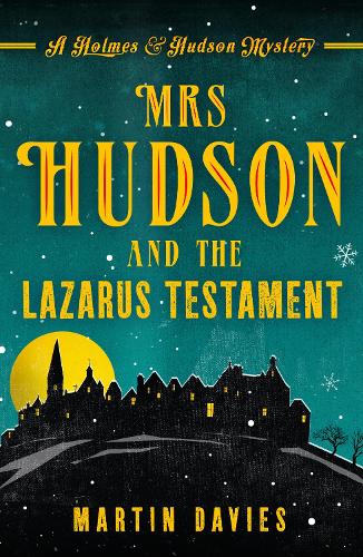 Mrs Hudson and the Lazarus Testament