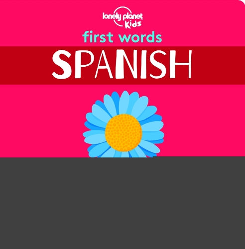 Lonely Planet Kids First Words - Spanish