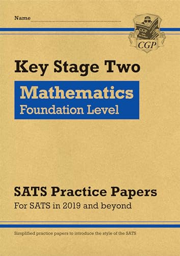 KS2 Maths Year 6 Targeted SATS Practice Papers: Foundation Level (for the 2026 tests)