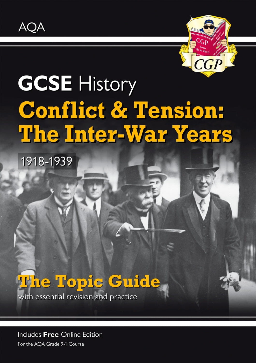 GCSE History AQA Topic Revision Guide - Conflict and Tension: The Inter-War Years, 1918-1939
