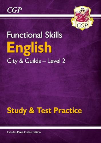 Functional Skills English: City & Guilds Level 2 - Study & Test Practice