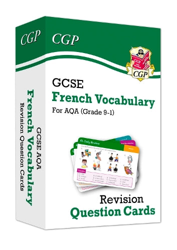 GCSE AQA French: Vocabulary Revision Question Cards (For exams in 2024 and 2025)