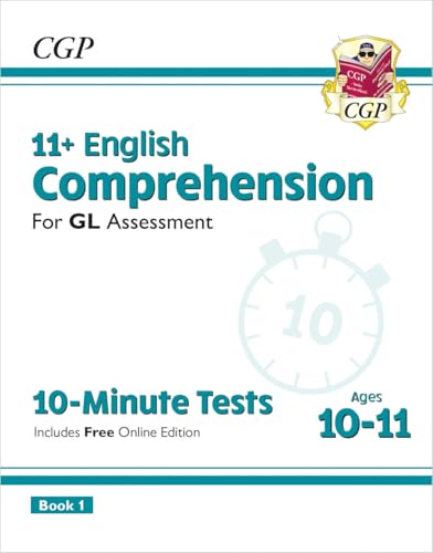 11+ GL 10-Minute Tests: English Comprehension - Ages 10-11 Book 1 (with Online Edition)