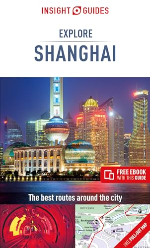 Insight Guides Explore Shanghai (Travel Guide with Free eBook)