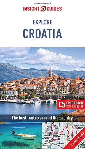 Insight Guides Explore Croatia (Travel Guide with Free eBook)