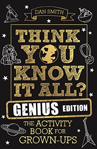 Think You Know It All? Genius Edition