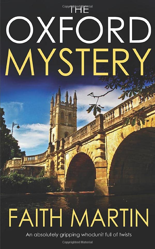 THE OXFORD MYSTERY an absolutely gripping whodunit full of twists (Jenny Starling)