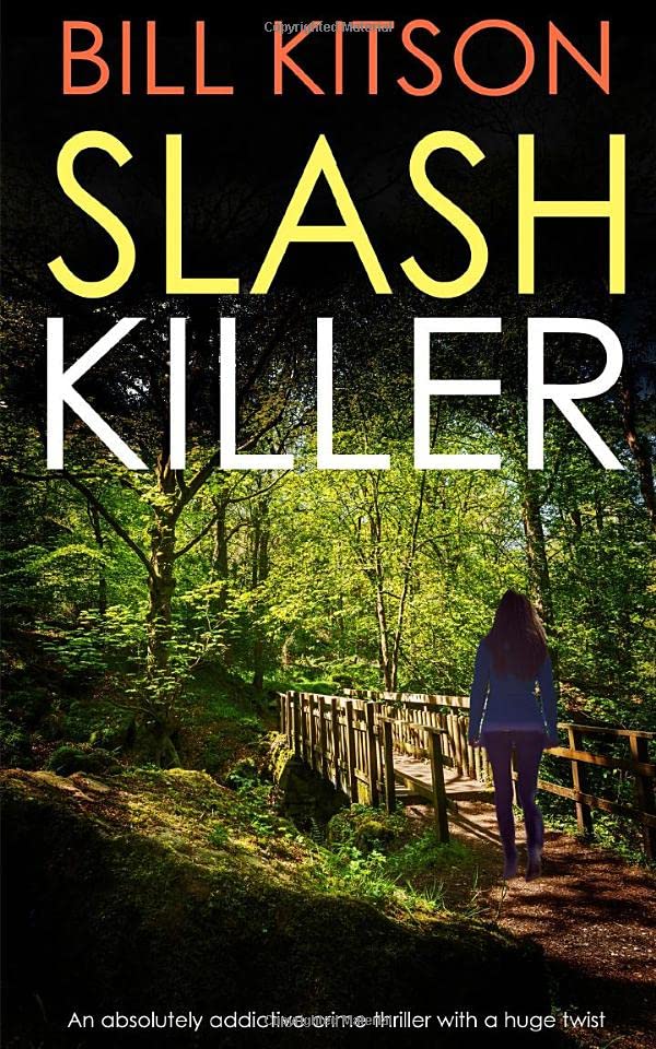 SLASH KILLER an absolutely addictive crime thriller with a huge twist (Detective Mike Nash)