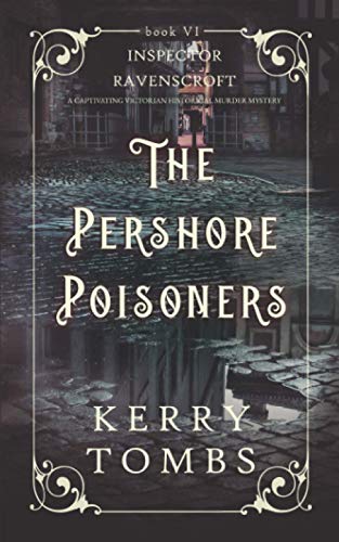 THE PERSHORE POISONERS a captivating Victorian historical murder mystery (Inspector Ravenscroft Detective Mysteries)