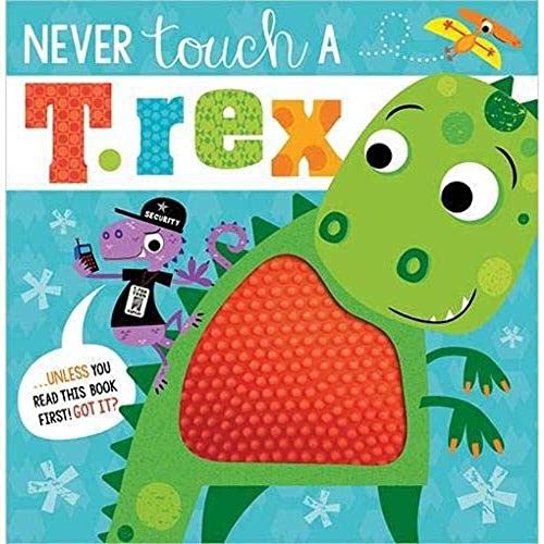 Never Touch A T.Rex
