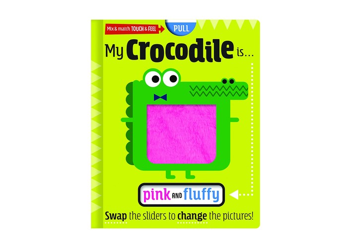 My Crocodile Is... Pink and Fluffy