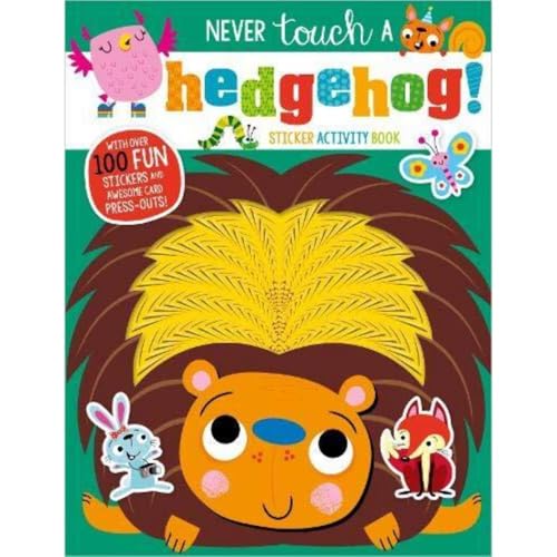 Never Touch A Hedgehog! Sticker Activity Book