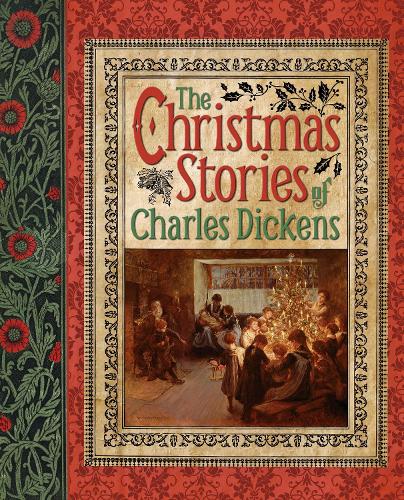 Charles Dickens' Christmas Stories