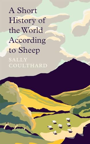 A Short History of the World According to Sheep