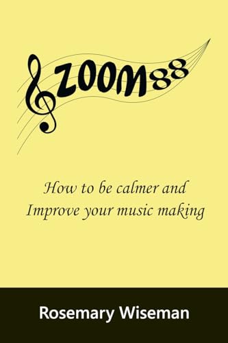 Zoom88: How to be calmer and improve your music making