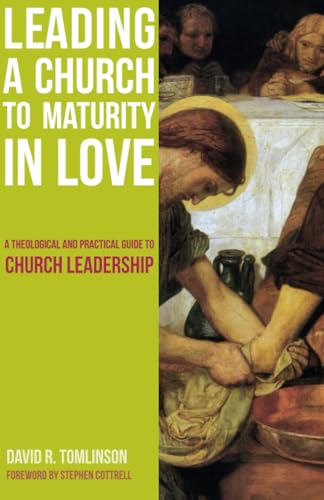 Leading a Church to Maturity in Love