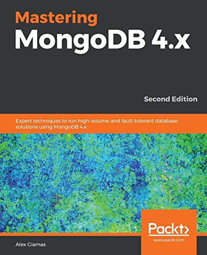 Mastering MongoDB 4.x