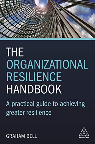 The Organizational Resilience Handbook