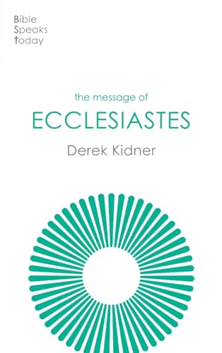 The Message of Ecclesiastes