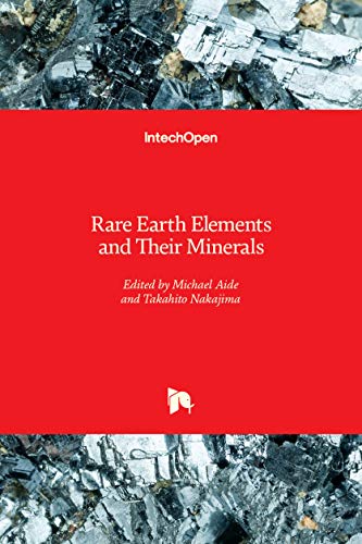 Rare Earth Elements and Their Minerals