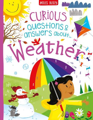 Curious Questions & Answers about Weather