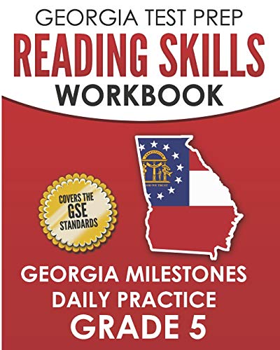 GEORGIA TEST PREP Reading Skills Workbook Georgia Milestones Daily Practice Grade 5